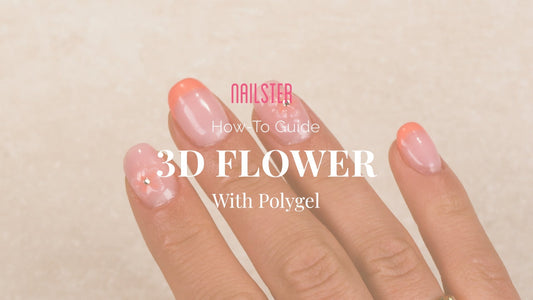 3D Flower with Polygel